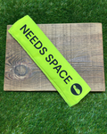 'NEEDS SPACE' Leash Sleeve